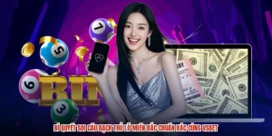Bí quyết soi cầu Bạch thủ lô miền Bắc chuẩn xác cùng VSBET