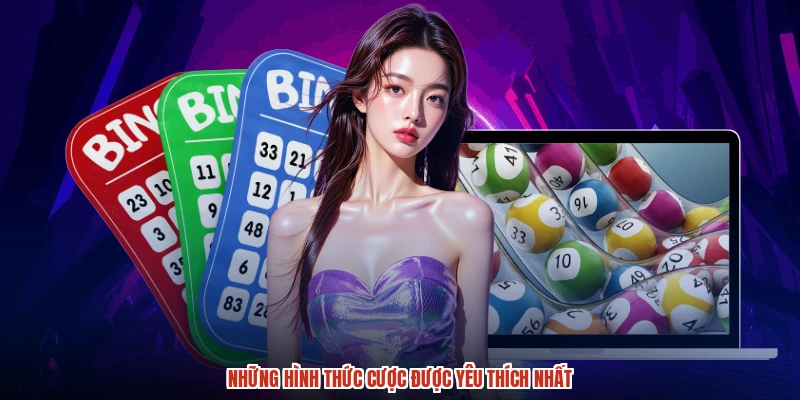 Những hình thức cược được yêu thích nhất